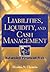 Liabilities, Liquidity, and...