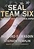 SEAL Team Six: Memoirs of an Elite Navy SEAL Sniper