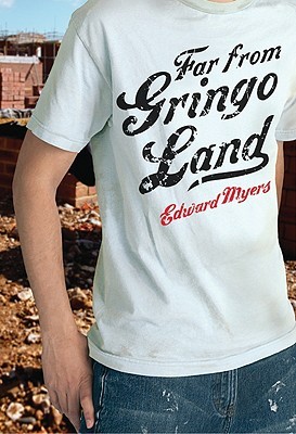 Far from Gringo Land (Hardcover)