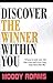 Discover the Winner Within You