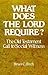 What Does the Lord Require?...