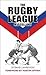 The Rugby League Miscellany by David Lawrenson