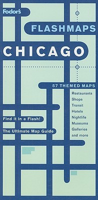 Fodor's Flashmaps Chicago: The Ultimate Map Guide - Find it in a Flash (Paperback)