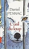 L'œil du loup by Daniel Pennac