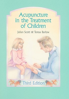 Acupuncture in the Treatment of Children (Hardcover)