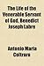 The Life of the Venerable Servant of God, Benedict Joseph Labre
