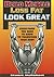Build Muscle Lose Fat Look Great by Stuart McRobert