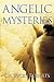 Angelic Mysteries by Ricky Roberts