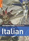 The Rough Guide to Italian Dictionary Phrasebook 3 (Rough Guides Phrase Books) The Rough Guide to Italian Dictionary Phrasebook 3 (Rough Guides Phrase Books)