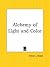 Alchemy of Light and Color