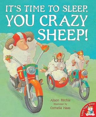 It's Time to Sleep, You Crazy Sheep! (Paperback)