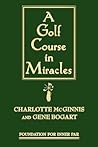 A Golf Course in Miracles