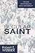 The Secular Saint: A Case f...
