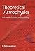 Theoretical Astrophysics: V...