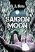 Saigon Moon