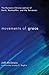 Movements of Grace: The Dynamic Christo-realism of Barth, Bonhoeffer, and the Torrances