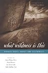 What Wildness Is ...