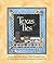 Texas Ties: Recipes and Remembrances