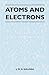 Atoms and Electrons
