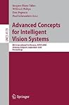 Advanced Concepts for Intelligent Vision Systems: 8th International Conference, ACIVS 2006, Antwerp, Belgium, September 18-21, 2006, Proceedings (Lecture Notes in Computer Science, 4179)