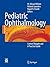 Pediatric Ophthalmology: Current Thought and A Practical Guide