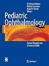 Pediatric Ophthalmology: Current Thought and A Practical Guide Pediatric Ophthalmology: Current Thought and A Practical Guide