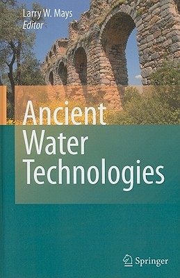 Ancient Water Technologies (Hardcover)