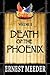 Death of the Phoenix by Ernest Meeder