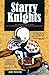 Starry Knights by John McCarthy