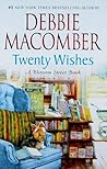 Twenty Wishes by Debbie Macomber