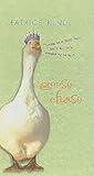 Goose Chase by Patrice Kindl