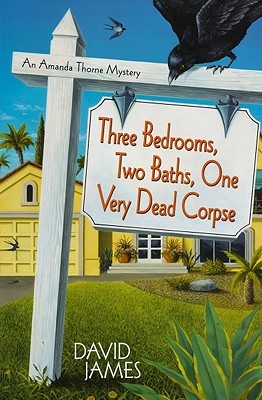 Three Bedrooms, Two Baths, One Very Dead Corpse (Hardcover)