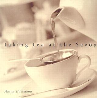 Taking Tea at the Savoy (Paperback)