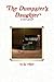 The Dumpster's Daughter by P.J. White