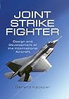 Joint Strike Fighter: Design and Development of the International Aircraft