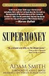 Supermoney (Investment Classics)