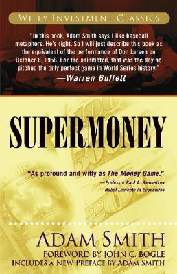 Supermoney (Investment Classics)