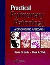 Practical Pulmonary Pathology: A Diagnostic Approach (Pattern Recognition)