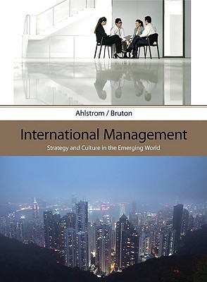 International Management: Strategy and Culture in the Emerging World (Hardcover)