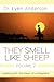 They Smell Like Sheep, Volume 2: Leading with the Heart of a Shepherd