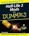 Half Life 2 Mods For Dummies