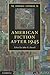 The Cambridge Companion to American Fiction after 1945 (Cambridge Companions to Literature)