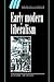 Early Modern Liberalism (Ideas in Context, Series Number 48) (Volume 0)