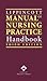 Lippincott Manual of Nursing Practice Handbook by Sandra M. Nettina