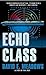 Echo Class (Final Run, #2)
