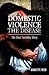 Domestic Violence The Disease: The Sara Farraday Story