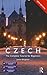 Colloquial Czech: The Complete Course for Beginners (Colloquial Series)