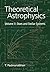 Theoretical Astrophysics, V...
