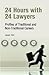 24 Hours with 24 Lawyers: P...