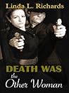 Death Was the Other Woman